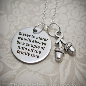 Sister Necklace - S14 - Sister Gift, Sisters Necklace, Sisters Jewelry, Sister Christmas Gift, Sister Charm, Acorn Charm, Sister Pendant