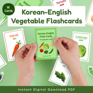 Cover image of Korean-English bilingual vegetable flashcards printable set with 18 cards, showing illustrated veggie cards and hands holding a card on a green background, labeled instant digital download PDF