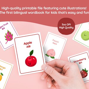 A collection of illustrated flashcards featuring various fruits, including a red apple, a yellow mango, and a pink dragon fruit. The cards have text in English and another language. The image also includes the text "High-quality printable file featuring cute illustrations!"