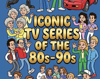 Iconic 80s & 90s TV Series Coloring Book for Adults 44 Pages PDF Instant Download