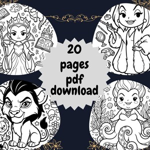 May include: Black and white line art colouring pages featuring four cartoon characters in circular frames. The text "20 pages pdf download" is in the centre. The characters include a queen, a villain, a lion, and a mermaid.