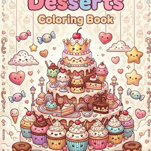 May include: A colorful illustration of a "Cozy Kawaii Desserts Coloring Book" cover. The image features a tiered cake with smiling faces, cupcakes, donuts, and other desserts. The background is a light beige with decorative elements.