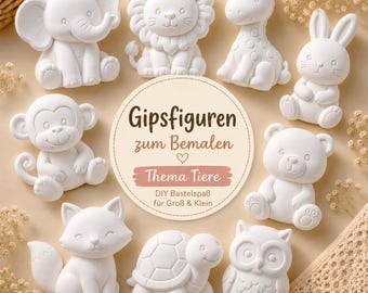 Tiere Gipsfiguren zum Bemalen – DIY Figuren | Auswahl