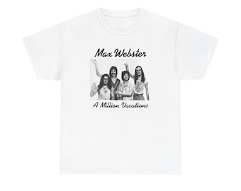 Max Webster Shirt Vintage Canadian Rock Band Tee Classic Rock Music T Shirt 70s 80s Rock Fan Gift Graphic Tee