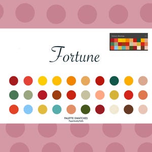 May include: A colour palette titled "Fortune" with a variety of circular colour swatches in shades of red, orange, yellow, green, and brown. The image also includes a small colour palette and the text "Palette Swatches PaperlessbyNells".