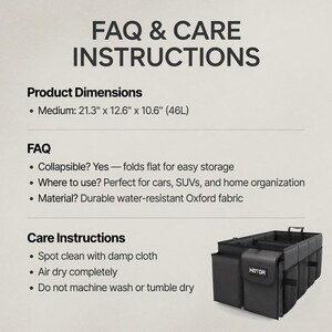 May include: Black car organizer with multiple compartments. The product dimensions are 21.3" x 12.6" x 10.6". The organizer is made of durable, water-resistant Oxford fabric. The image also includes care instructions and FAQ.