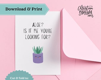 Aloe? Is it me? Valentines Card PRINTABLE | Digital Greeting Card for Valentine's Day Instant Download