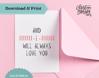 I will always love you Valentines Card PRINTABLE | Digital Greeting Card for Valentine's Day Instant Download