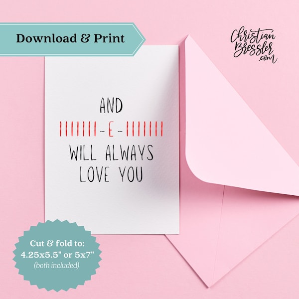 I will always love you Valentines Card PRINTABLE | Digital Greeting Card for Valentine's Day Instant Download