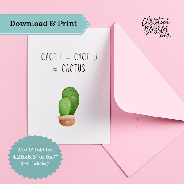 Cacti + Cactu = Cactus Valentines Card PRINTABLE | Pun Digital Greeting Card for Valentine's Day Instant Download