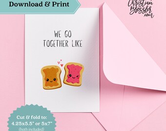 We go together like Pun Valentines Card PRINTABLE | Digital Greeting Card for Valentine's Day Instant Download