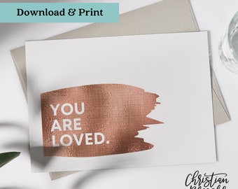 You are Loved Card PRINTABLE | Digital Greeting Card for Any Occasion Wedding Baby Just Because Encouragement Instant Download