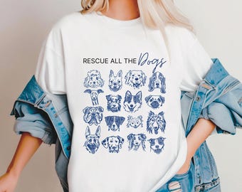 Rescue All The Dogs T-Shirt, Animal Rescue Unisex Tee