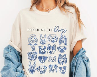 Rescue All The Dogs T-Shirt, Adopt Don’t Shop, Animal Rescue