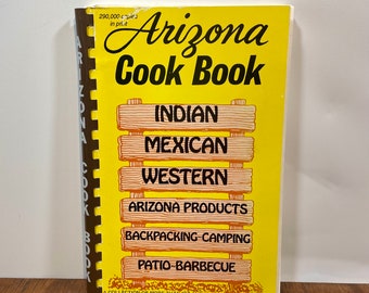 Livre de recettes de l'Arizona, recettes indiennes mexicaines occidentales, spirale vintage, livre de recettes, randonnée, camping, terrasse, barbecue