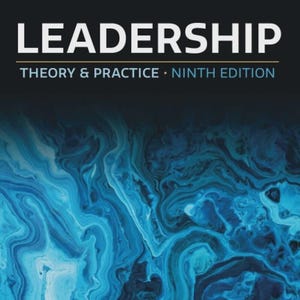 May include: A book cover with the title "LEADERSHIP" in large white letters. Below, the text reads "THEORY & PRACTICE • NINTH EDITION." The author's name, Peter G. Northouse, is at the top. The background features a blue and white abstract design.