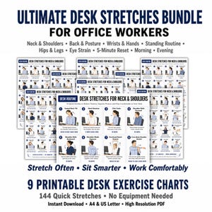 May include: A bundle of nine printable desk exercise charts titled Ultimate Desk Stretches Bundle for Office Workers. The charts feature illustrations of people performing stretches for the neck, shoulders, back, wrists, hands, hips, and legs.
