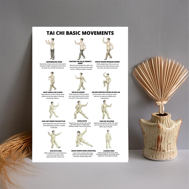 May include: A poster titled "TAI CHI BASIC MOVEMENTS" displays illustrations of various Tai Chi poses with descriptive text. The poster is white with black text and illustrations. A decorative vase with a dried plant arrangement is to the right.