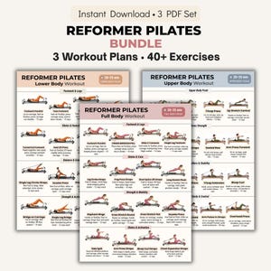 May include: A set of three Reformer Pilates workout plan PDFs. The covers are white with pink and blue text, and feature exercise illustrations. The bundle includes lower body, upper body, and full body workout plans with over 40 exercises.