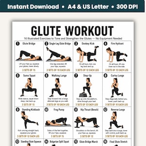 May include: A digital workout chart titled GLUTE WORKOUT featuring 16 numbered illustrations of exercises to tone and strengthen the glutes. Each section includes a black and white drawing of a person performing the movement with instructional text.