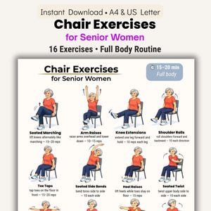 Può includere: Una guida stampabile intitolata "Chair Exercises for Senior Women" con illustrazioni di esercizi. La guida include 16 esercizi per una routine completa del corpo, con istruzioni e un tempo stimato di 15-20 minuti.