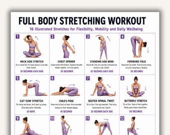 Full Body Stretching Workout Printable Chart, 16 Illustrated Stretches for Flexibility and Mobility, Daily Stretch Poster PDF, Home Workout
