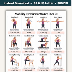 May include: A digital chart titled Mobility Exercises for Women Over 50, featuring twelve illustrated exercise steps. Each section includes a person in a purple tank top and dark leggings demonstrating movements like neck stretches, arm circles, and leg swings.