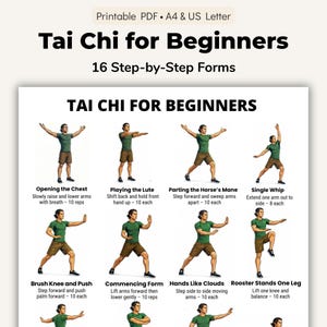 May include: A printable PDF guide titled "Tai Chi for Beginners" with 16 step-by-step forms. The guide features illustrations of Tai Chi movements, including "Opening the Chest," "Playing the Lute," and "Single Whip." The text is in a bold, black font.
