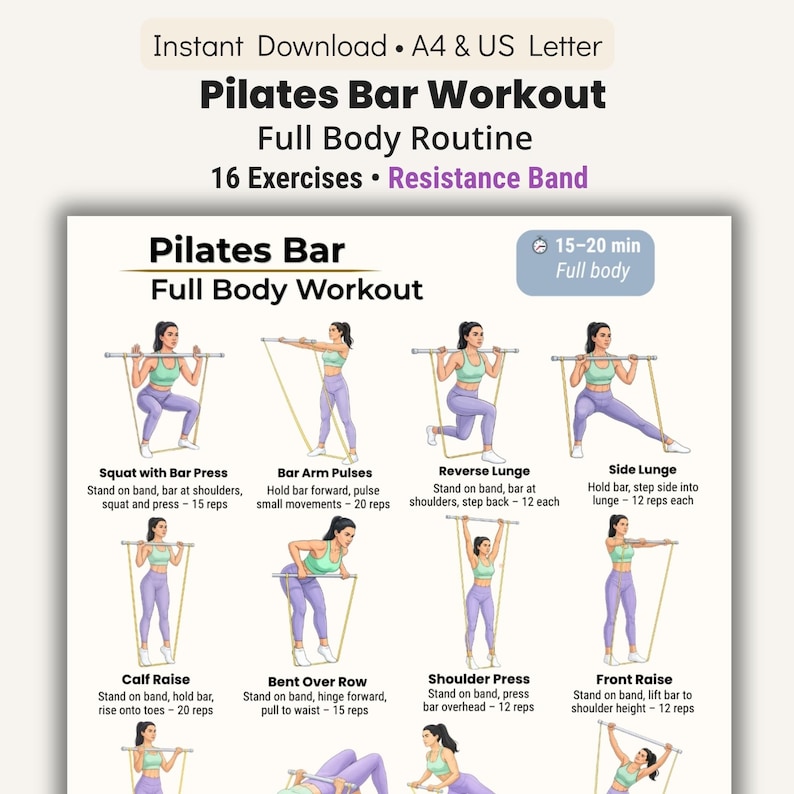 May include: A Pilates Bar Workout guide with a full body routine. The image shows 16 exercises with a resistance band. The guide includes exercises such as Squat with Bar Press, Bar Arm Pulses, Reverse Lunge, and Side Lunge.