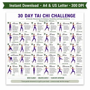 May include: A printable 30-day Tai Chi challenge chart. The infographic features 30 gentle movements for balance, flexibility, and daily wellbeing. Each movement is illustrated with a person in purple activewear. The chart is designed for women.