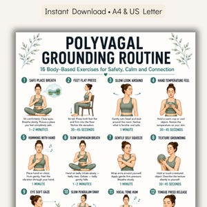 May include: A printable guide titled "POLYVAGAL GROUNDING ROUTINE" with 16 body-based exercises for safety, calm, and connection. The exercises include breathing, posture, and sensory awareness techniques. The guide is available for instant download in A4 and US Letter sizes.