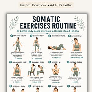 Pode incluir: Um guia imprimível intitulado "SOMATIC EXERCISES ROUTINE" com 16 exercícios suaves baseados no corpo. Os exercícios incluem ilustrações e instruções para cada movimento, como body shake & release, grounding stomp e slow neck rolls. O guia está disponível para download instantâneo.