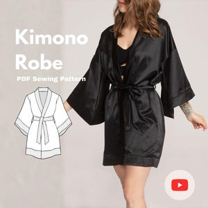 May include: A black satin kimono robe with a matching tie belt. The image includes a line drawing of the robe and the text "Kimono Robe PDF Sewing Pattern". The robe has wide sleeves and a wrap-around design.