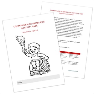 Könnte beinhalten: Zwei weiße Arbeitsblätter mit dem Titel "Commonwealth Games Fun Activity Pack" mit einer Karikatur eines Kindes im Rollstuhl, das eine Fackel hält. Der Text "Activities for Ages 5-6" ist ebenfalls sichtbar. Das zweite Blatt enthält Zusatzinformationen.