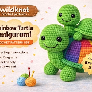 May include: A green crocheted turtle amigurumi with a rainbow shell, accompanied by two smaller turtles. The image includes text that reads "Rainbow Turtle Amigurumi Crochet Pattern PDF" and "Cute Toy Best Seller Style."