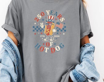 250 Years Of Hot Dog Shirt, Funny 4th Of July Wiener Tee, 1776 2026 Independence Day Apparel,  Retro Patriotic Tshirt, BBQ Party Top,