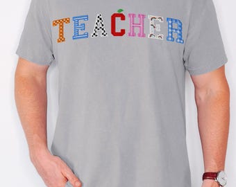 Faux Embroidered Teacher Shirt, Teacher Appreciation Gift, Teacher Graduation Tee, Cute Patchwork Letters Educator Outfit,Patchwork Letter,