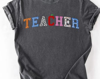Faux Embroidered Teacher Shirt, Teacher Appreciation Gift, Teacher Graduation Tee, Cute Patchwork Letters Educator Outfit,Patchwork Letter,