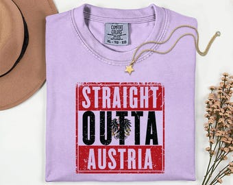 Comfort Colors® Straight Outta Austria Flag Graphic Tee, World Soccer Streetwear Style, Country Culture Football Fans Gift Unisex T-Shirt