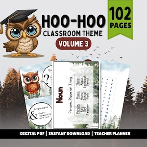 May include: A digital PDF teacher planner titled Hoo-Hoo Classroom Theme Volume 3 with 102 pages. The design features a cartoon owl wearing a graduation cap, educational charts about nouns, and number sequences, all set against a forest background.