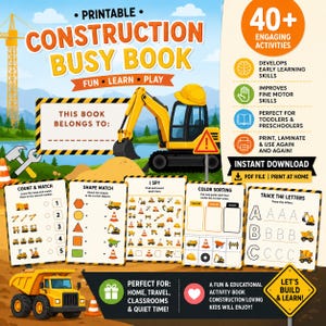 Könnte beinhalten: Ein druckbares Beschäftigungsbuch zum Thema Baustelle mit einem gelben Bagger, Baustellengrafiken und pädagogischen Aktivitätsseiten wie Zählen, Formen zuordnen, Suchbild, Farbsortierung und Buchstaben nachspuren mit dem Text: Printable Construction Busy Book.