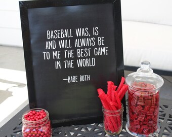 Baseball Best Game Quote :  Baseball Party