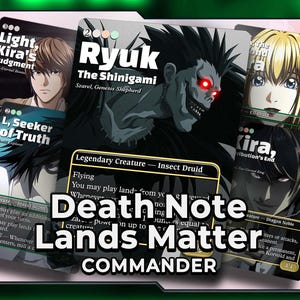 May include: A collection of Death Note Lands Matter Commander trading cards. The cards feature illustrations of characters like Ryuk, Kira, and L. The text "Death Note Lands Matter Commander" is displayed prominently.