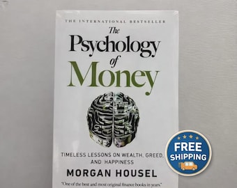 The Psychology of Money | Timeless Lessons on Wealth & Happiness | Morgan Housel Bestseller