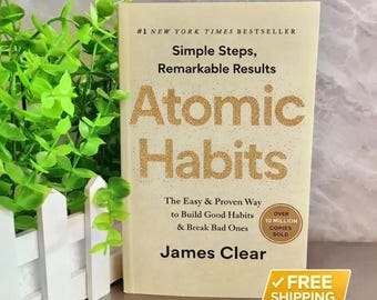 Atomic Habits by James Clear– The Ultimate Guide to Personal Growth & Success
