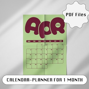 May include: A light green calendar for April 2026 with a burgundy font. The word "APR" is prominently displayed, with a calendar grid below. The text "CALENDAR-PLANNER FOR 1 MONTH" is at the bottom, and "PDF Files" is in a white shape.