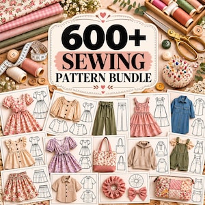 Puede incluir: Una colección digital titulada 600+ SEWING PATTERN BUNDLE que presenta varios diseños de ropa, incluyendo vestidos, faldas, tops, una sudadera, un bolso y accesorios, junto con suministros de costura como hilo, tijeras y botones.