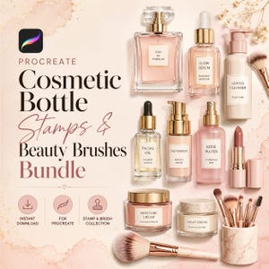 May include: A digital bundle for Procreate featuring cosmetic bottle stamps and beauty brushes. The image displays various skincare and makeup containers, including perfume, serum, cleanser, oil, foundation, rose water, cream, and makeup brushes.