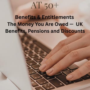 May include: A laptop keyboard with a hand typing. The screen is out of focus, but text reads "STARTING OVER AT 50+" with subtitles about benefits and entitlements. The image is from "Module 3 of 8."