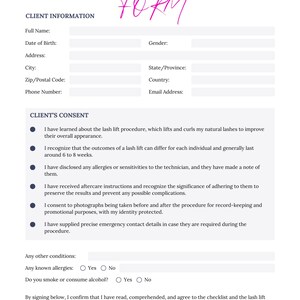 May include: A client consent form for a lash lift procedure. The form includes sections for client information, consent, and signature. The text is in black, with the title and company name in pink. The form is on a white background.